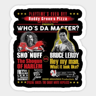 Daddy Green's Pizza Presents Who's the Master Sticker